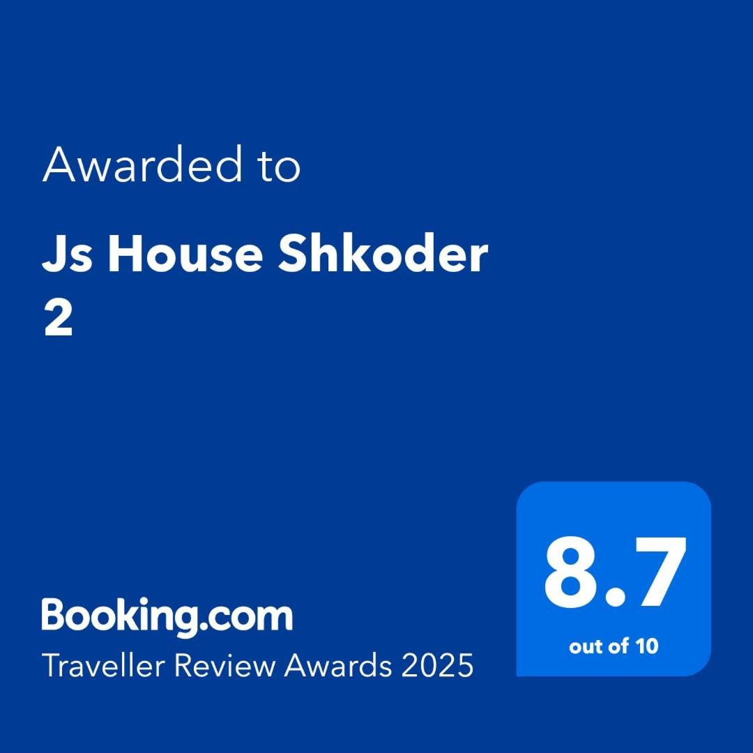 Js House Shkoder 2 Apartment Luaran gambar